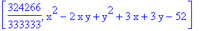 [324266/333333, x^2-2*x*y+y^2+3*x+3*y-52]
